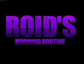 .Roid's Morning Routine is Agile Short. hot happy pal gay porn