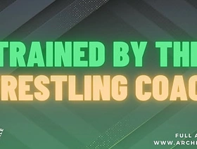 Wrestling Coach Age Gap Slave Brainwashing [M4M Audio Story] singapore indian cheerful porn
